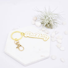 Load image into Gallery viewer, Women's Favorite Plant Lady Keychain for the green thumb